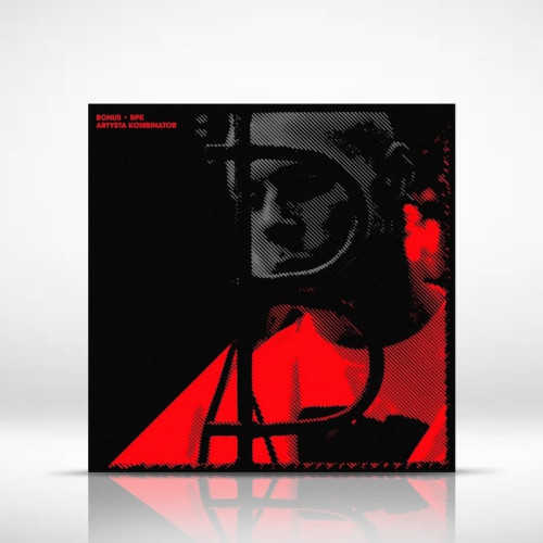 PŁYTA: BONUS RPK "ARTYSTA KOMBINATOR"