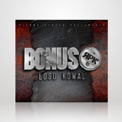 PŁYTA: "BONUS RPK- LOSU KOWAL"