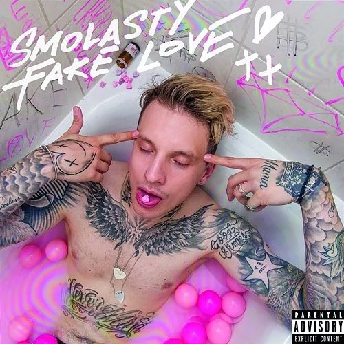 SMOLASTY - FAKE LOVE