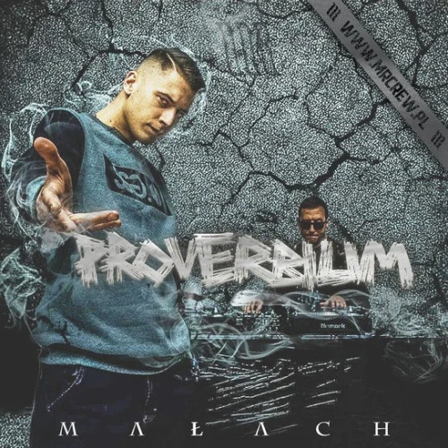 MAŁACH - PROVERBIUM