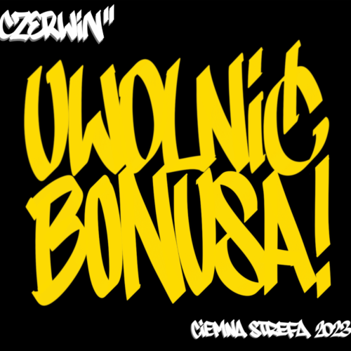 Czerwin TWM - UWOLNIĆ BONUSA