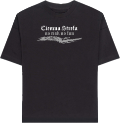 T-SHIRT CIEMNA STREFA NO RISK NO FUN