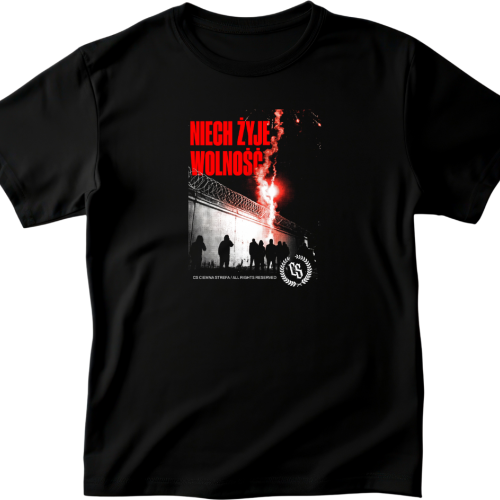 T-SHIRT CIEMNA STREFA/ NIECH ŻYJE WOLNOŚĆ